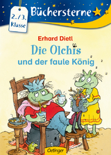 Die Olchis und der faule König - Erhard Dietl