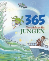 365 Geschichten für Jungen - 