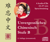 Unvergessliches Chinesisch, Stufe B - Huang, Hefei; Ziethen, Dieter