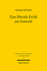 Eine liberale Kritik am Notrecht - Rafael Küffer