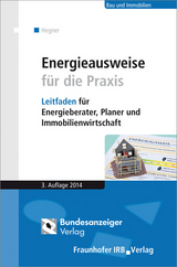 Energieausweise für die Praxis. - Hegner, Hans-Dieter