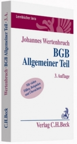BGB Allgemeiner Teil - Wertenbruch, Johannes