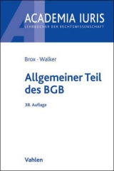 Allgemeiner Teil des BGB - Hans Brox, Wolf-Dietrich Walker