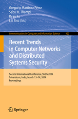 Recent Trends in Computer Networks and Distributed Systems Security - 