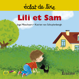 Lili et Sam -  Inge Misschaert,  Eclats de lire