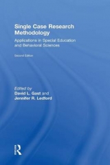 Single Case Research Methodology - Ledford, Jennifer R.; Gast, David L.