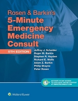 Rosen & Barkin's 5-Minute Emergency Medicine Consult Standard Edition - Schaider, Jeffrey J.; Barkin, Adam Z.; Barkin, Roger M.; Shayne, Philip; Wolfe, Richard E.