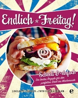 Endlich Freitag! - Liselotte Forslin