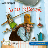 Pettersson und Findus. Armer Pettersson - Nordqvist, Sven; Oberpichler, Frank; Faber, Dieter