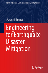 Engineering for Earthquake Disaster Mitigation - Masanori Hamada