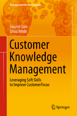 Customer Knowledge Management - Soumit Sain, Silvio Wilde