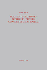 Fragmente und Spuren nichteuklidischer Geometrie bei Aristoteles -  Imre Tóth