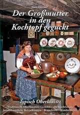 Der Großmutter in den Kochtopf geguckt - Hans Klecker