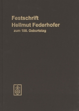 Festschrift Hellmut Federhofer zum 100. Geburtstag