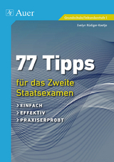 77 Tipps für das Zweite Staatsexamen - Evelyn Rüdiger-Koetje