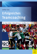 Erfolgreiches Teamcoaching - Linz, Lothar