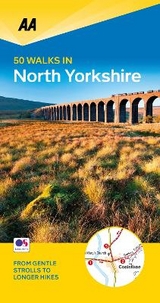 50 Walks in North Yorkshire - AA Publishing