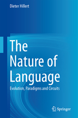 The Nature of Language - Dieter Hillert