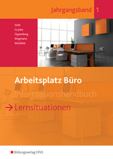 Arbeitsplatz Büro - Martin Voth, Sebastian Gryska, Heinbernd Oppenberg, Dorothee Wegmann, Eddie Wickfeld