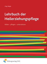 Lehrbuch der Heilerziehungspflege - Hans-Jürgen Balz, Klaus Rudolf Berger, Andrea Busche, Niels Hamel, Danae Hartmann-Netzer, Claudia Iven, Josef Möllers, Birgit Roeske, Claus Roeske, Christina Sievert, Dirk Sievert, Helge Thiemann, Kai Züchner