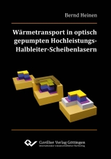 Wärmetransport in optisch gepumpten Hochleistungs-Halbleiter-Scheibenlasern - Bernd Heinen