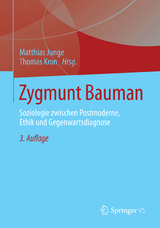 Zygmunt Bauman - Junge, Matthias; Kron, Thomas