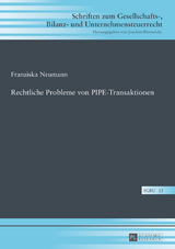 Rechtliche Probleme von PIPE-Transaktionen - Franziska Neumann