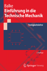 Einführung in die Technische Mechanik - Balke, Herbert