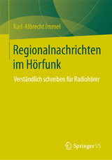 Regionalnachrichten im Hörfunk - Karl-Albrecht Immel