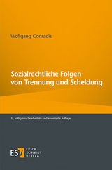 Sozialrechtliche Folgen von Trennung und Scheidung - Wolfgang Conradis