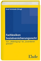 Fachlexikon Sozialversicherungsrecht - 