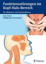 Funktionsstörungen im Kopf-Hals-Bereich - Arneborg Ernst, Wolfgang B. Freesmeyer