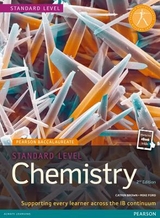 Pearson Baccalaureate Chemistry Standard Level 2nd edition print and ebook bundle for the IB Diploma - Brown, Catrin; Ford, Mike