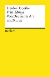 Von Deutscher Art und Kunst - Herder, Johann Gottfried; Goethe, Johann Wolfgang; Frisi, Paolo; Möser, Justus; Korte, Hermann