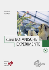 Kleine Botanische Experimente - Hilke Steinecke, Gunvor Pohl-Apel