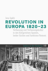 Revolution in Europa 1820-23 - Späth, Jens