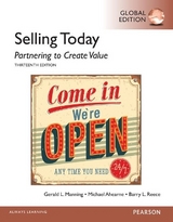 Selling Today: Partnering to Create Value, Global Edition - Manning, Gerald; Ahearne, Michael; Reece, Barry