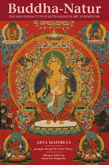 Buddha-Natur - Arya Maitreya