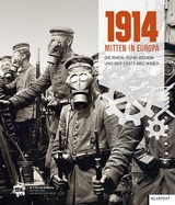 1914 – Mitten in Europa - 