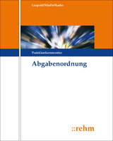 AO - Abgabenordnung - Wolfgang Fischer, Joseph M. Forchhammer, Christof Lindwurm, Ralf Seidel, Dieter Zanzinger, Eva Dörr, Barbara Weil