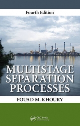 Multistage Separation Processes - Khoury, Fouad M.