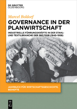 Governance in der Planwirtschaft - Marcel Boldorf