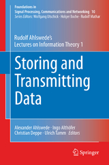 Storing and Transmitting Data - Rudolf Ahlswede