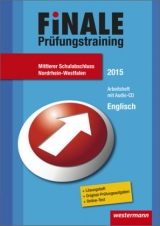 Finale - Prüfungstraining Mittlerer Schulabschluss Nordrhein-Westfalen - Adams, Gerd; Kunz, Detlef