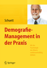 Demografie-Management in der Praxis - Susanne Schuett