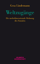 Weltzugänge - Gesa Lindemann