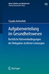 Aufgabenverteilung im Gesundheitswesen - Claudia Achterfeld