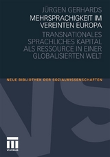 Mehrsprachigkeit im vereinten Europa - Jürgen Gerhards