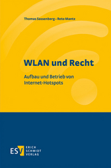 WLAN und Recht - Thomas Sassenberg, Reto Mantz