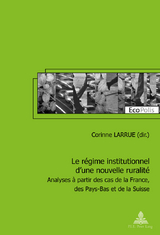 Le Raegime Institutionnel D'une Nouvelle Ruralitae - Corinne Larrue